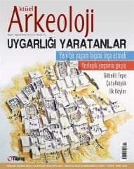 CREATORS OF CIVILIZATION - Current Archaeology Issue 69