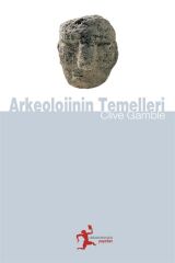 Arkeolojinin Temelleri