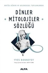 Dinler Mitolojiler Sözlüğü 1