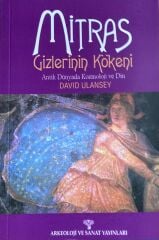Mitras Gizlerinin Kökeni *
