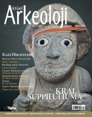 KRAL ŞUPPİLULİUMA - Aktüel Arkeoloji 29. Sayı