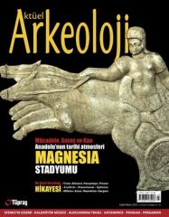 MAGNESIA - Aktüel Arkeoloji 23. Sayı