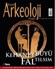 KEHANET - Aktüel Arkeoloji 22. Sayı