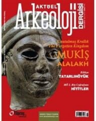 MUKİŞ - Current Archaeology 15th Issue