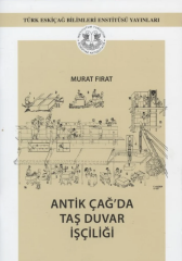 Antik Çağ'da Taş Duvar İşçiliği