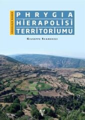 Archaeological Guide Phrygia Hierapolis Territorium