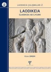 Laodicea Studies 2 Laodicea (Laodicea ad Lycum)
