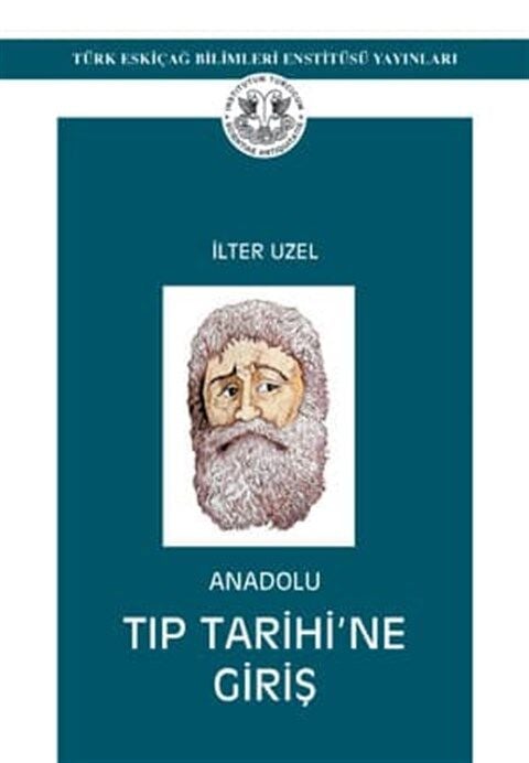 Anadolu Tıp Tarihi'ne Giriş