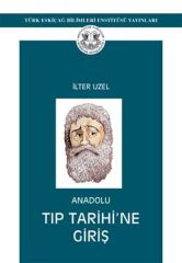 Anadolu Tıp Tarihi'ne Giriş