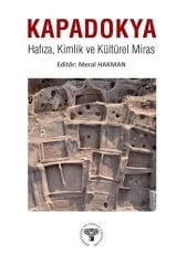 Kapadokya Hafıza, Kimlik ve Kültürel Miras