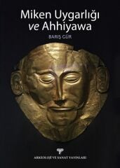 Miken Uygarlığı ve Ahhiyawa